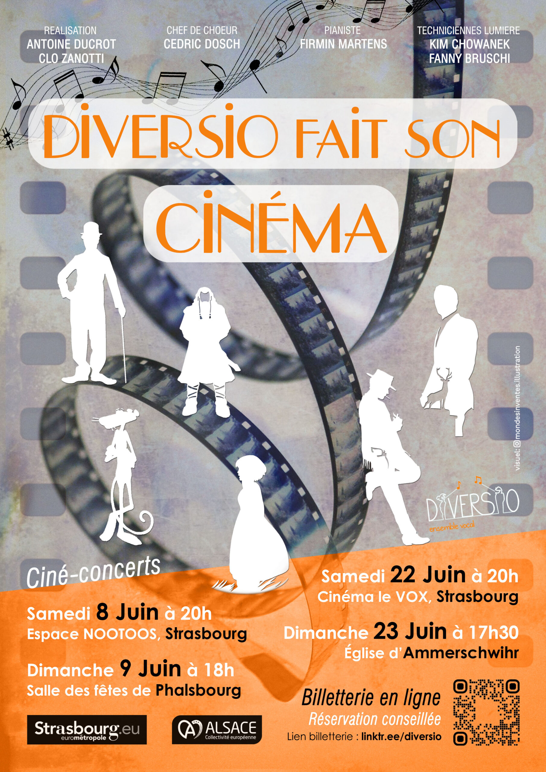 Diversio fait son cinéma Samedi 8 juin 2023 à 20h00Espace NOOTOOS (St-pierre le vieux) – Strasbourg ou Dimanche 18 juin 2023 à 18h00Salle des fêtes de Phalsbourg – Phalsbourg (57) ou Samedi 22 juin 2023 à 20h00Cinéma VOX – Strasbourg ou Dimanche 23 juin 2023 à 17h30église d’Ammerschwihr – Ammerschwihr (68)